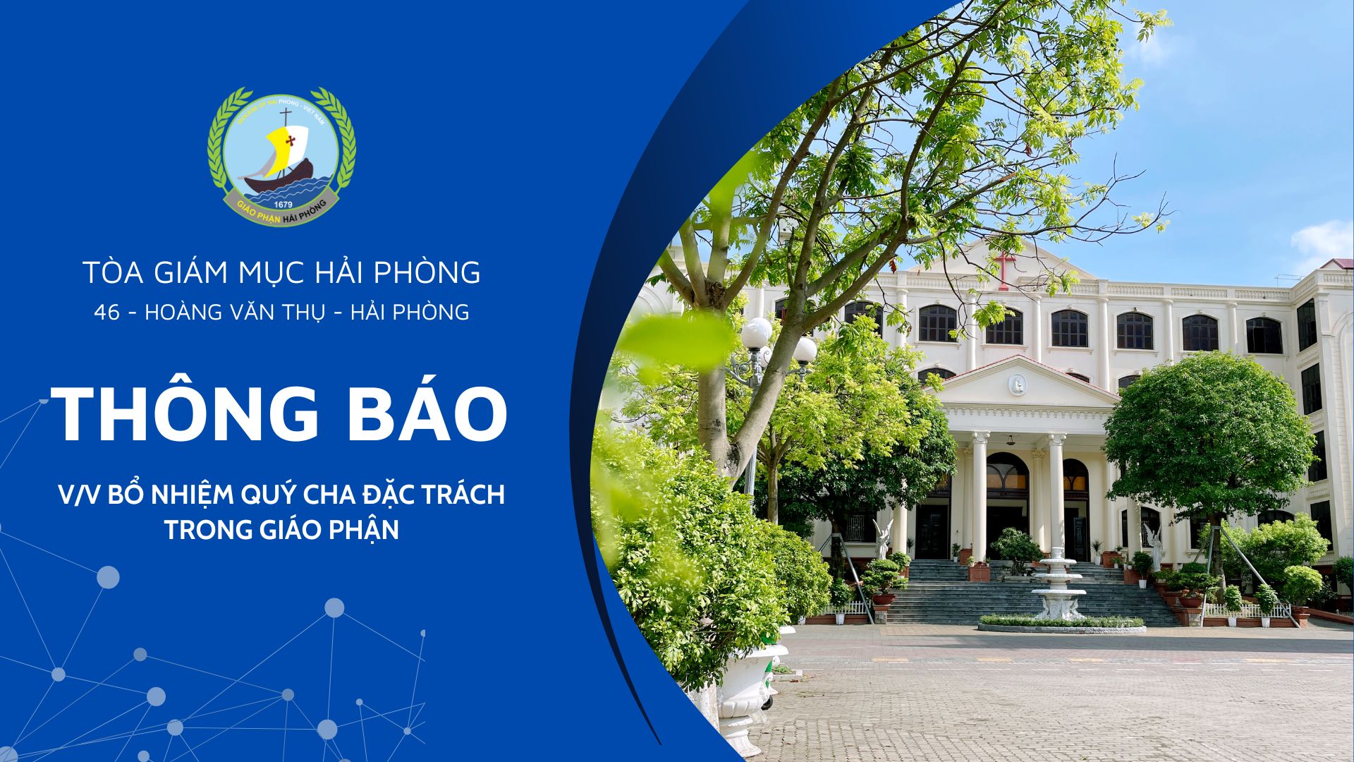 Thông báo: Về việc bổ nhiệm Quý Cha đặc trách trong Giáo phận